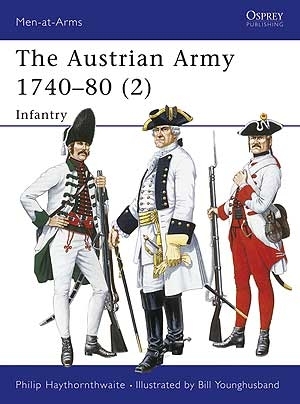The Austrian Army 1740–80 (2)