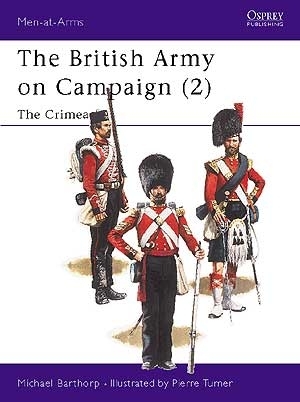The British Army on Campaign (2)
