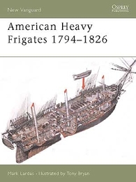 American Heavy Frigates 1794–1826