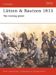 Lützen & Bautzen 1813